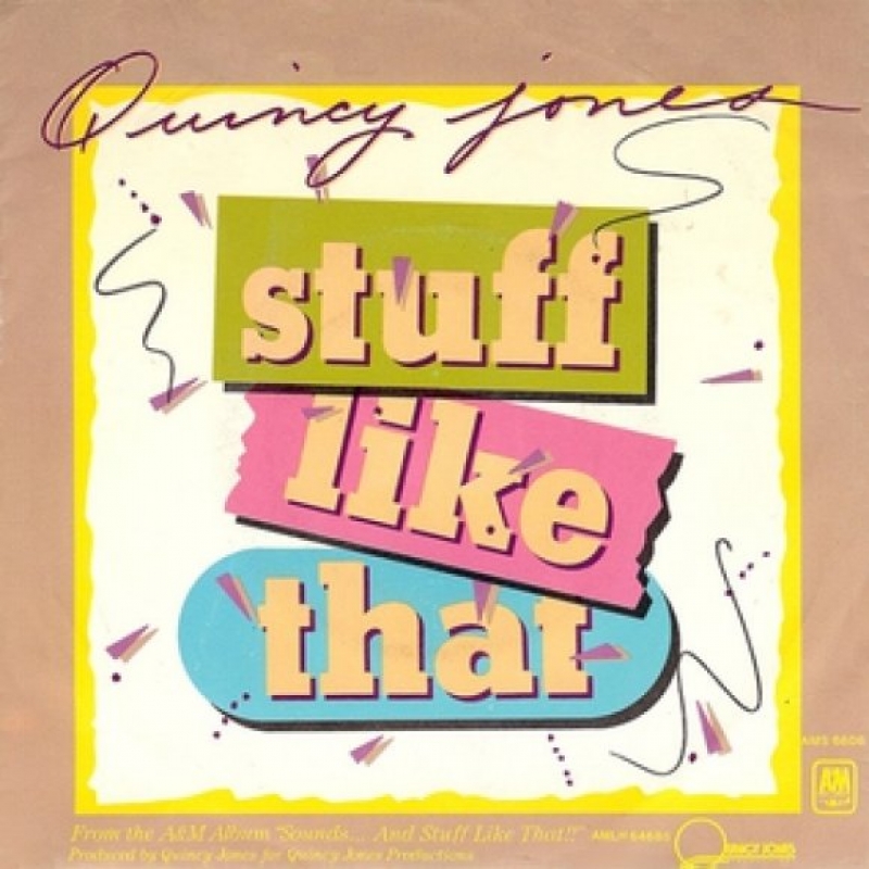 Quincy Jones - Stuff Like That